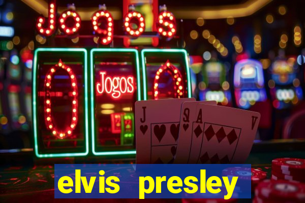 elvis presley altura e peso